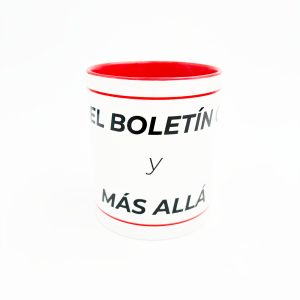 TAZA "HASTA EL BOLETÍN Y MÁS ALLÁ"