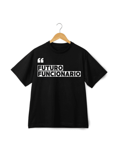 CAMISETA FUTURO FUNCIONARIO negra reducida