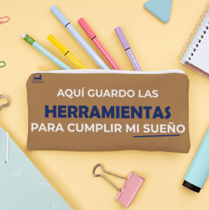 OPOESTUCHE "AQUÍ GUARDO LAS HERRAMIENTAS PARA CUMPLIR MI SUEÑO"