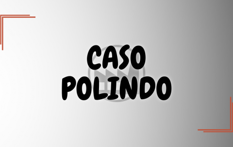 CASO POLINDO