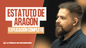 ESTATUTO DE ARAGÓN: EXPLICACIÓN COMPLETA